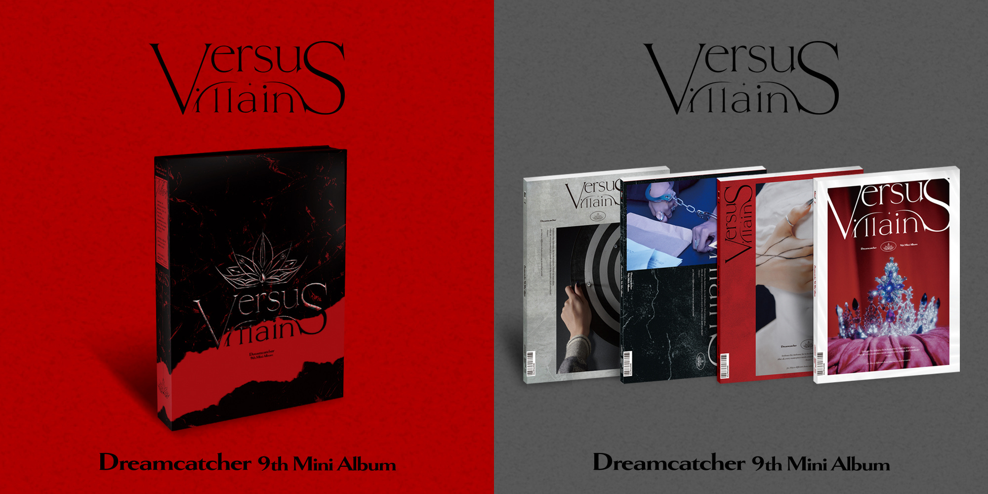 Dreamcatcher 9th mini album designs, C version black and red and U,R,S, and E versions having photographic imagery.